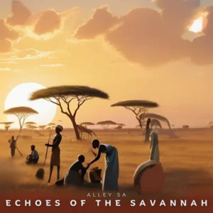 Alley SA - Echoes of the Savannah
