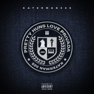 Katerman325 - Pretty Huns Love Privada EP