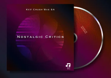 KeV Crush'Bae SA - Nostalgic Critics EP