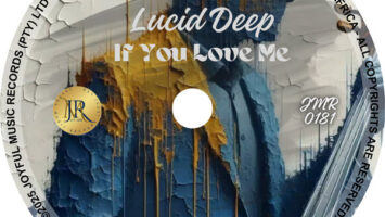 Lucid Deep - If You Love Me