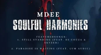 MDee – Soulful Harmonies EP