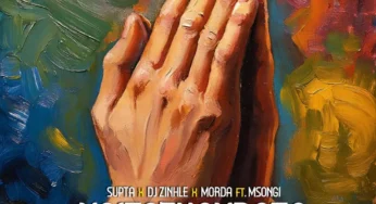 SUPTA, DJ Zinhle & MÖRDA – Ngizothandaza (feat. Msongi)