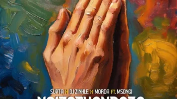 SUPTA, DJ Zinhle & MÖRDA - Ngizothandaza (feat. Msongi)