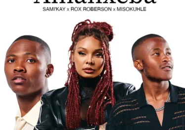 Sami Kay, Rox Roberson & Misokuhle - Amanxeba