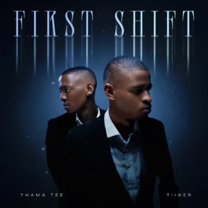 Thama Tee & Tiiger - First Shift (Album)