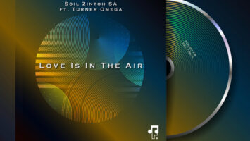 Soil Zintoh SA - Love Is In The Air (feat. Turner Omega)