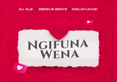 ALE, Seezus Beats & Indlovukazi - Ngifuna wena