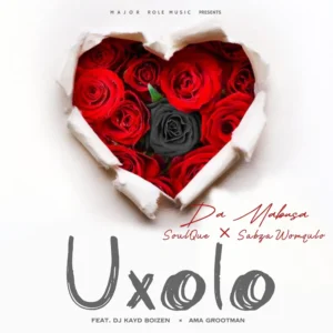 Da Mabusa, SoulQue & Sabza Womqulo - Uxolo (feat. Dj Kayd Boizen & Ama Grootman)