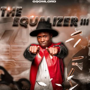 GqoMLorD - The Equalizer III (Album) GqoMLorD - The Equalizer III (Album)