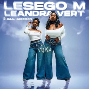Lesego M & Leandra.Vert - Vuka
