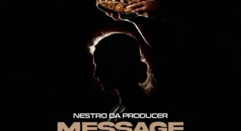 Nestro DaProducer – Message To Mom EP