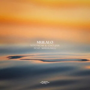 Nitefreak & Choujaa - Mulalo (feat. Mavhungu) Nitefreak & Choujaa - Mulalo (feat. Mavhungu)
