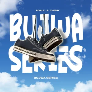 RIVALZ & Thesiix - BUJWA SERIES 1 EP