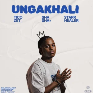 Ticozet, Sha Sha & Starr Healer - Ungakhali Ticozet, Sha Sha & Starr Healer - Ungakhali