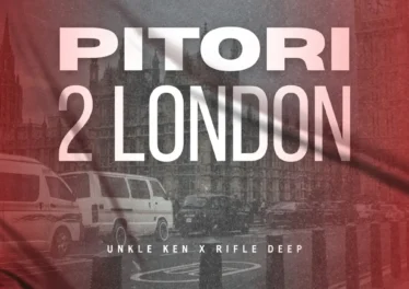 Unkle Ken & Rifle Deep - PITORI2LONDON EP
