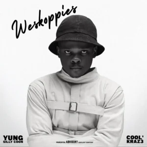 Yung Silly Coon & Cool`kraz3 - Weskoppies