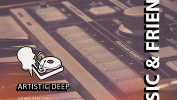 Artistic Deep - Music & Friends EP