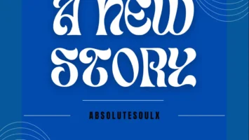 Absolutesoulx - A New Story (Album)