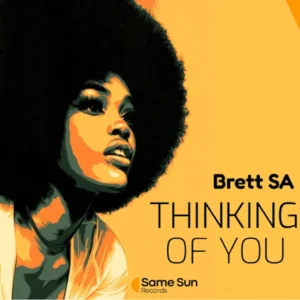 Brett SA - Thinking of You Brett SA - Thinking of You