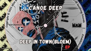 Canoe Deep - Deep In Town (Bloem) EP