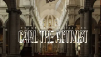 Carl The Activist - Counting My Blessings