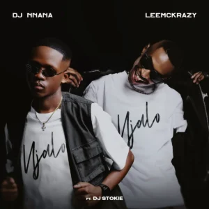 DJ Nnana & LeeMcKrazy - Njalo Njalo (feat. DJ Stokie)