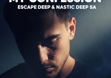 Escape Deep & Nastic Deep SA - My Confession