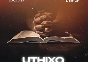 Khanya De Vocalist, ExzyBeatz & King P - UTHIXO
