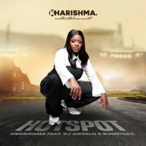 Kharishma - HOTSPOT (feat. DJ Angelo & Buddy Sax)