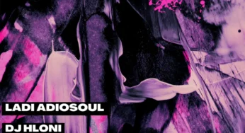 Ladi Adiosoul & DJ Hloni – Eyes On Me