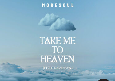 MoreSoul - Take Me To Heaven (feat. Dav Risen)