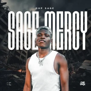 OHP Sage - Sage Mercy EP
