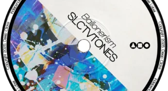 Slctvtones, XXVII & Ken-Luc – Ballonerism EP