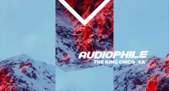 The King Chico_SA – Audiophile (Album)