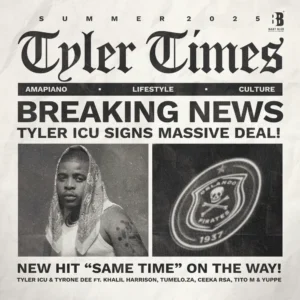 Tyler ICU & Tyrone Dee - Same Time (feat. Khalil Harrison, Tumelo.za, Ceeka RSA & TitoM)