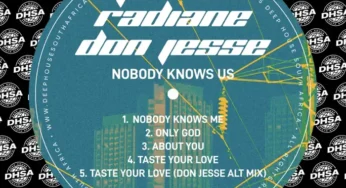 Radiane, Tiiano & Don Jessé – Nobody Knows Us EP