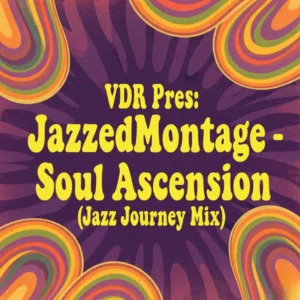 JazzedMontage - Soul Ascension (Jazz Journey Mix)