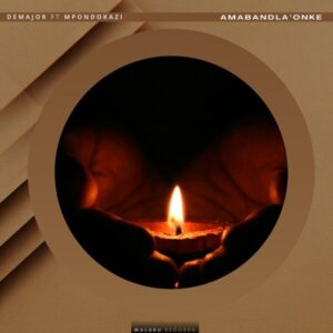 DeMajor - Amabandla'Onke (Spiritual Mix) (feat. Mpondokazi)