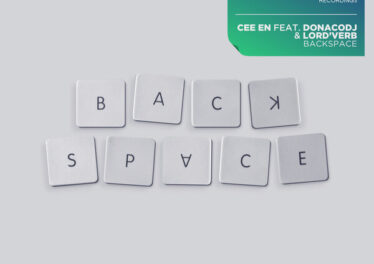 Cee En, DonacoDJ & Lord'Verb - Backspace &bull; Download MP3