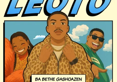 Ba Bethe Gashoazen - Leoto (feat. Makhadzi & DJ Janisto)