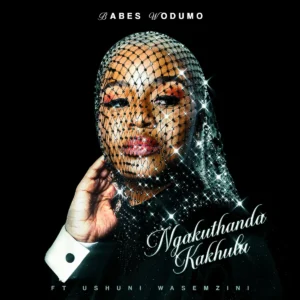 Babes Wodumo - Ngakuthanda kakhulu (feat. Ushuni Wasemzini)