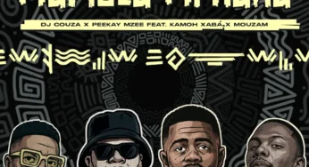 DJ Couza & Peekay Mzee – Mamela Mphaka (feat. Kamoh Xaba & MouzaM)