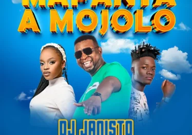 DJ Janisto - Mapanta a Mojolo (feat. Janesh & Mack Eaze)