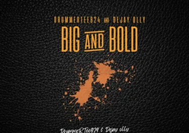 DrummeRTee924 & Dejay Olly - Big And Bold EP &bull; Download MP3