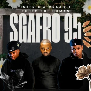 Inter B & Draad & Thuto The Human - Sgafro 95 Inter B & Draad & Thuto The Human - Sgafro 95