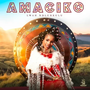 Lwah Ndlunkulu - Amaciko (Album)