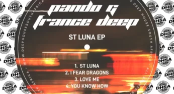 Pando G & France Deep – St Luna EP