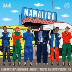 Real K Mfanakota, Mr Pilato & DJ Maphorisa - Mamalisa (feat. Nova SA style, Westboy, De Niakeyz & KayyKayy Production) Real K Mfanakota, Mr Pilato & DJ Maphorisa - Mamalisa (feat. Nova SA style, Westboy, De Niakeyz & KayyKayy Production)