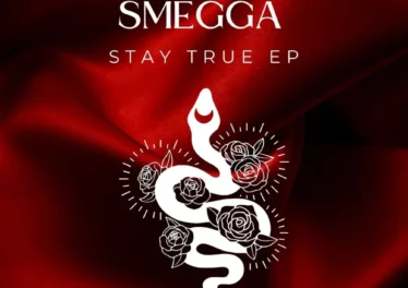 Smegga - Stay True EP