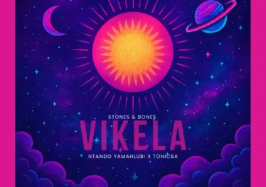 Stones & Bones - Vikela (feat. Ntando Yamahlubi & ToniCba)